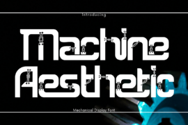 Machine Aesthetic Demo Font