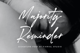 Majority Reminder Font