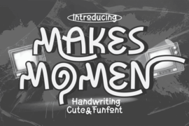 Makes Momen Font
