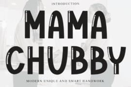 Mama Chubby Font