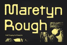 Maretyn Rough Demo Font