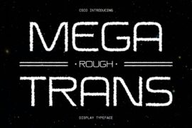 Megatrans Rough Demo Font