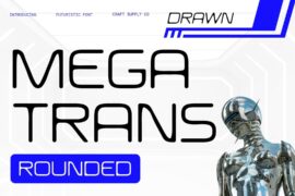 Megatrans Rounded Drawn Demo Font