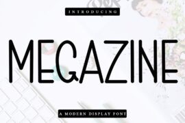 MEGAZINE Font