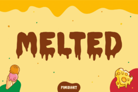 MELTED Font
