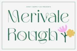 Merivale Rough Demo Font