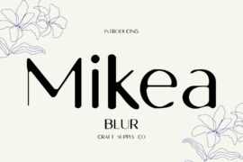 Mikea Blur Demo Font