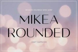 Mikea Rounded Demo Font