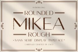 Mikea Rounded Rough Demo Font