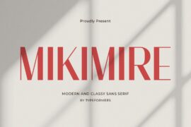 MIKIMIRE Font