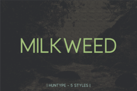 Milkweed Font