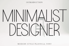 MINIMALIST DESIGNER Font