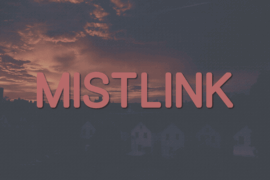 Mistlink Font