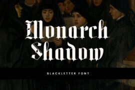 MonarchShadow Font