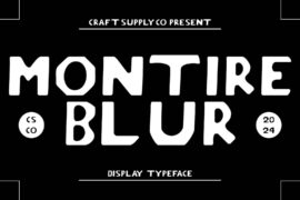 Montire Blur Demo Font