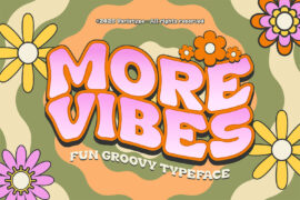 More Vibes Font