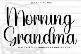 Morning Grandma Font