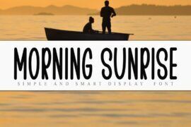 MORNING SUNRISE Font
