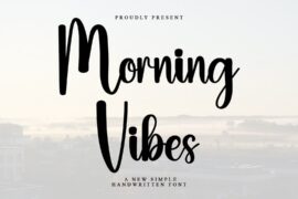 Morning Vibes Font