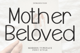 Mother Beloved Font