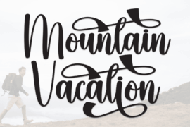 Mountain Vacation Font