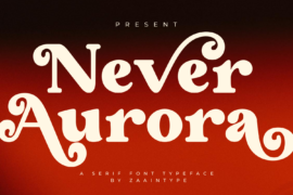 Never Aurora Font