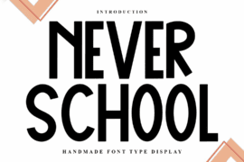 Never School Font