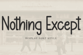 Nothing Except Font
