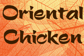 Oriental Chicken Font