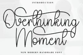 Overthinking Moment Font