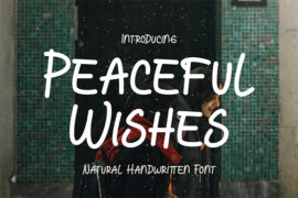Peaceful Wishes Font