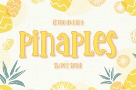 Pinaples Font
