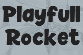 Playfull Rocket Font