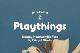 Playthings Font
