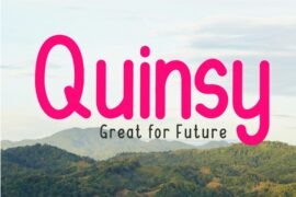 Quinsy Font