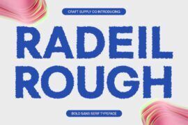 Radeil Rough Demo Font