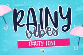 Rainy Vibes Font