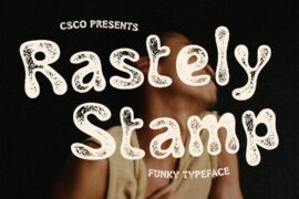 Rastely Stamp Demo Font