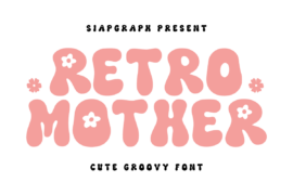 Retro Mother Font