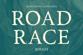 Road Race Rough Demo Font