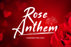 Rose Anthem Font