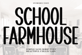 School Farmhouse Font
