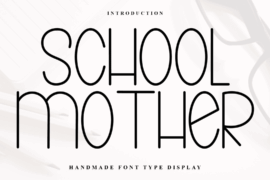 School Mother Font