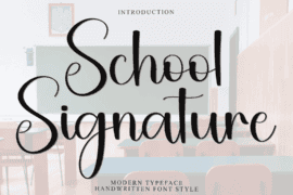School Signature Font