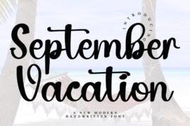 September Vacation Font