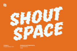 Shout Space Font