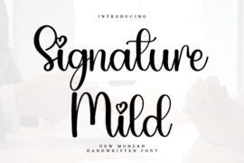 Signature Mild Font