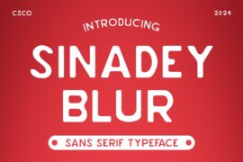 Sinadey Blur Demo Font