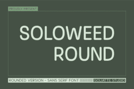 Soloweed Round Font