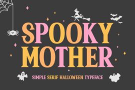 Spooky Mother Font